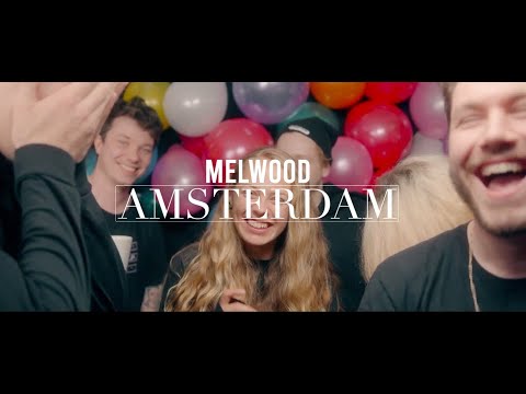 Melwood - Amsterdam (Official Music Video)