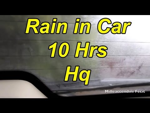 Rain in a car 9 hrs white noise