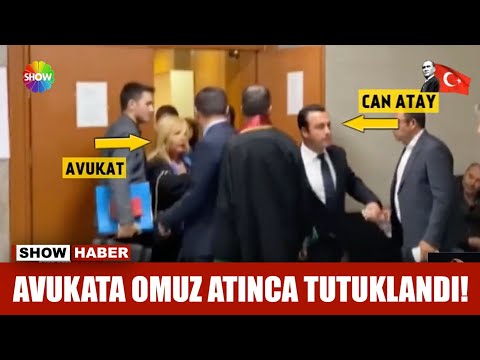 Avukata omuz atınca tutuklandı!