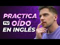 ¡Ve este video para mejorar tu oído en inglés!