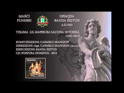 BANDA ZEJTUN - Tislima lil Mahbuba Salvina Seychell (1951 - 2012)