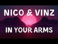 Nico Vinz In Your Arms Lyric Video
