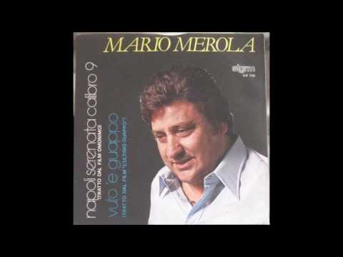 MARIO MEROLA NAPOLI SERENATA CALIBRO 9