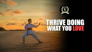 Unlock Your Potential: Thrive by Doing What You Love