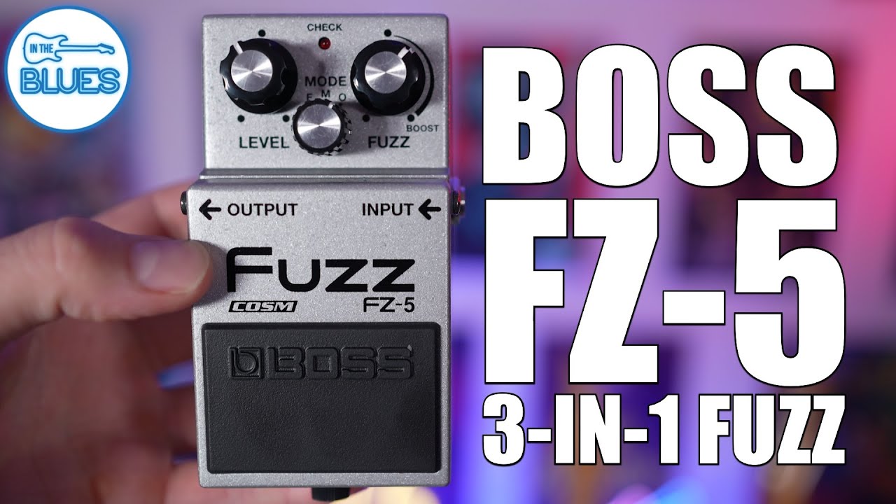 Boss FZ-5 Fuzz Pedal - Versatile, Affordable, Fuzzy!