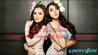 Download lagu Lagu Bobo Dimana - Lucinta Luna Feat. Aliff Syukri - Nur Sajat mp3