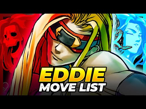 EDDIE MOVE LIST - Guilty Gear XX Accent Core Plus R (GGXXACPR)