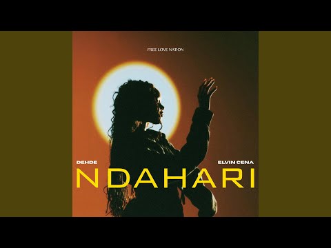 Ndahari (feat. Dehde)
