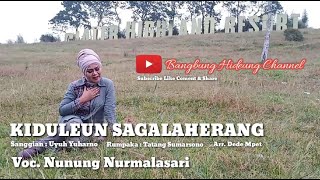 Download lagu KIDULEUN SAGALAHERANG - NUNUNG NURMALASARI [   ] mp3