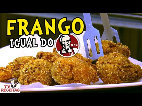 Como Fazer Frango Igual do KFC - Tv Receitas