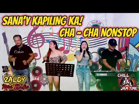 SANA'Y KAPILING KA! CHA - CHA NONSTOP - RAMBO, SABEL & MJ DUO JAM AT ZALDY MINI STUDIO