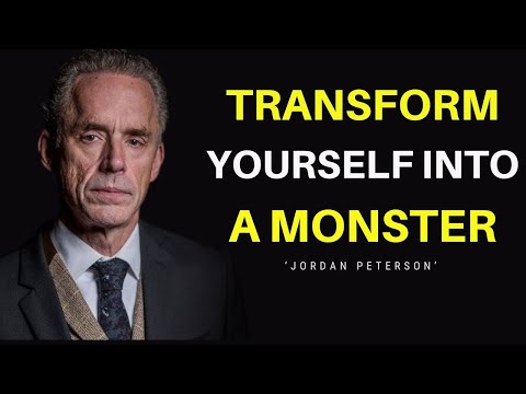TRANSFORM YOURSELF INTO A MONSTER - Jordan Peterson’s Life-Changing Motivation