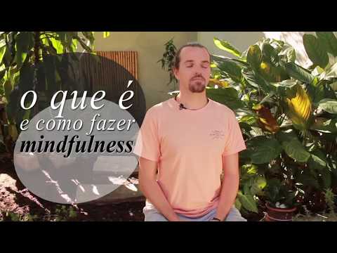 O que é mindfulness meditação