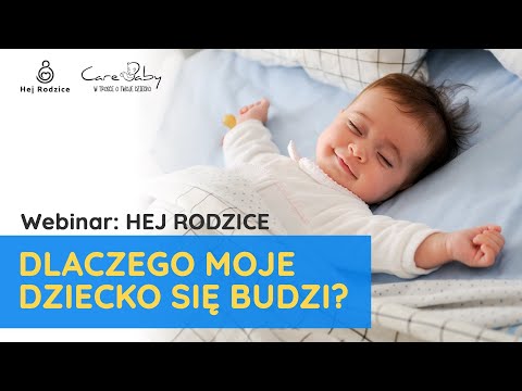 Dlaczego Moje Dziecko się budzi? - Praktyczny Poradnik dla Rodzica