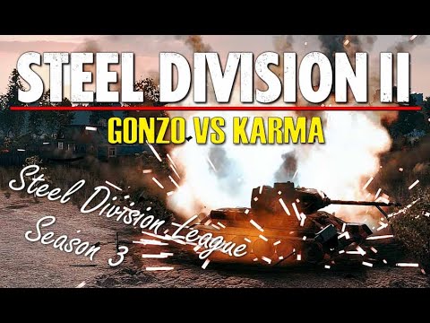 Gonzo vs Karma! Steel Division 2 League, Season 3, Grand Final - G5 (Orsha North, 1v1)