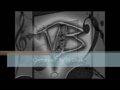 "Chynaman" by Dj Clock ft Mampintsha  (Full Original Mix)
