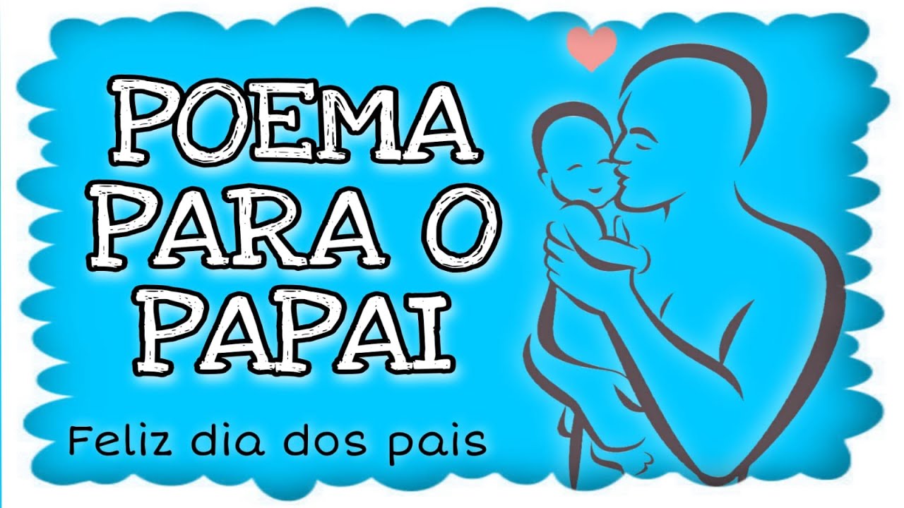 Frase Dia Dos Pais Educação Infantil