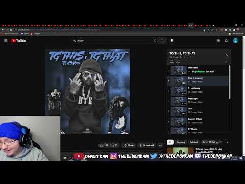 Demon Kam Reacts to TG Crippy - TG THIS, TG THAT (Album) +Too Many ft. JayDaChaserr & ChaseFromDaSev