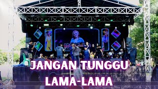 Download lagu JANGAN TUNGGU LAMA - LAMA || LIVE ADE ASTRID & ALL ARTIST GERENGSENG TEAM  mp3