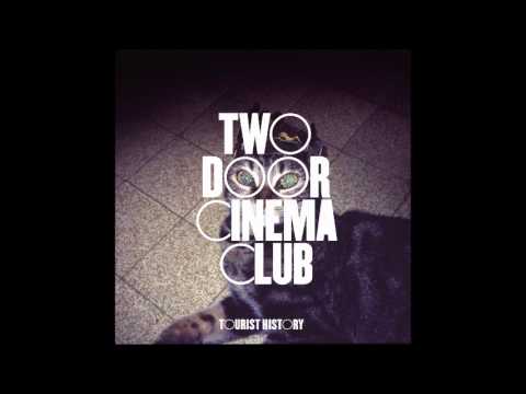 Two Door Cinema Club - Something Good Can Work (The Twelves Remix)