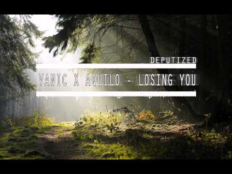 Vanic x Aquilo - Losing You