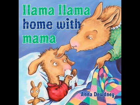Llama Llama Home With Mama by Anna Dewdney