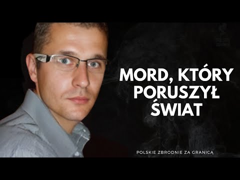 MORD, KTÓRY PORUSZYŁ ŚWIAT seria Polskie Zbrodnie za granicą odc. 1 (Podcast kryminalny)