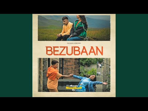 Bezubaan From Munda Southall Da