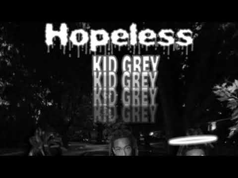Greyo - “Hopeless”(Official Audio)