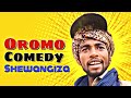 Oromo Comedy Shewangiza Oromo TikTok