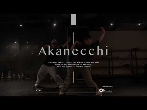 Akanecchi " Yee / Dylan Brady feat.Nok from the Future  "@En Dance Studio SHIBUYA