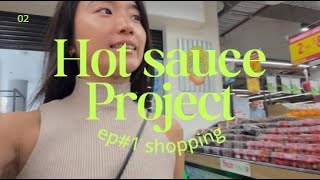 [Hot sauce Project🔥] making handmade 'Koji' hot sauce - episode#1 shopping