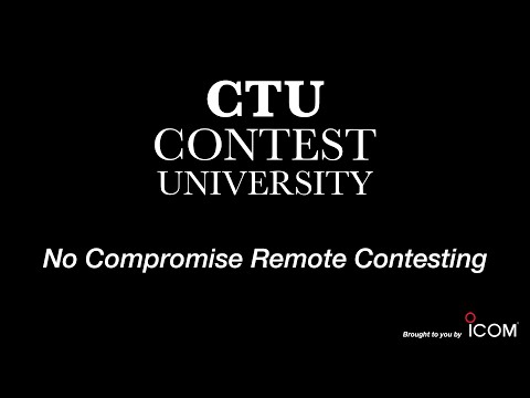 No Compromise Remote Contesting – KL9A - CTU 2019