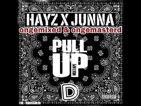 09. Hayz ft. Junna - Hoofd Is Teeh (PULL UP)