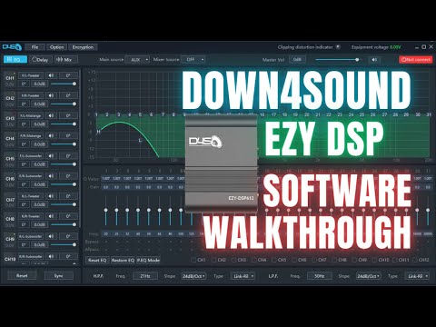 Down4Sound EZY DSP software walkthrough