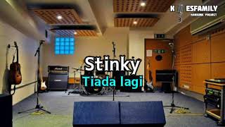 Download lagu Stinky - Tiada Lagi(Karaoke) mp3