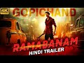 Gopichand S RAMABANAM 2024 Offical Hindi Trailer Jagapathi Babu Dimple New South Movie
