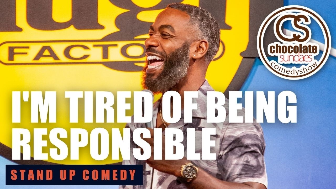 I'm Tired of Being Responsible - Comedian Mario Tory - Chocolate Sundaes Stand Up Comedy