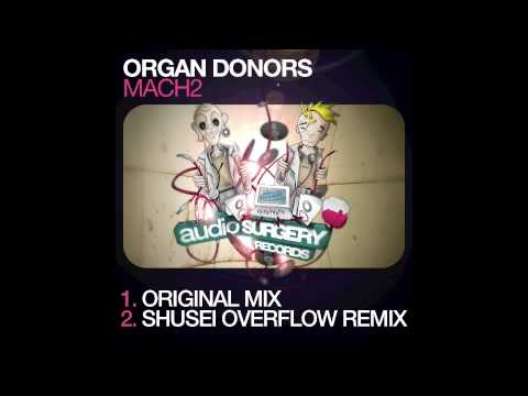 Organ Donors - MACH2 (SHUSEI & Ryoji Takahashi Remix)