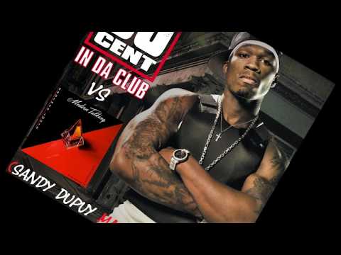 50 CENT VS MODERN TALKING In Da Club Vs Brother Louie (Sandy Dupuy MASH UP) 108 BPM