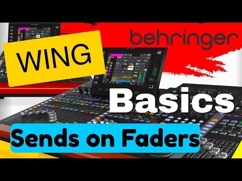 How to Use Sends on Faders on the Behringer Wing Mixers | For Monitor Control, FX Control, etc...