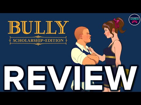 Bully: Scholarship Edition - Review