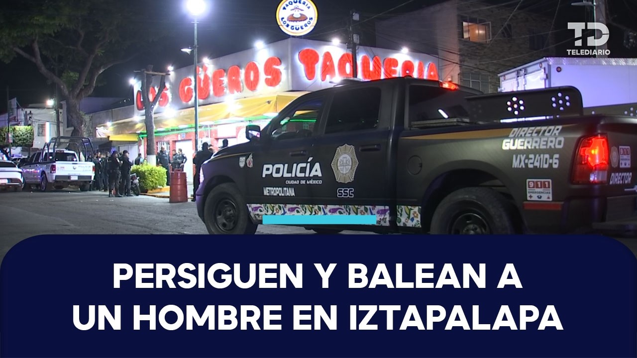 ¡Lo iban persiguiendo! Hombre es atacado a balazos en Héroes de Churubusco, Iztapalapa