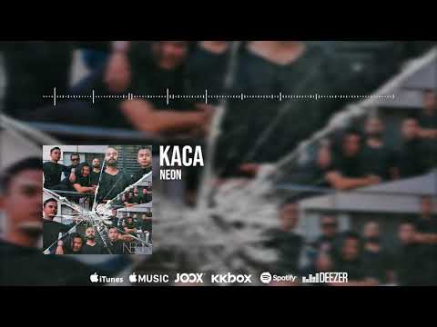 🔴Neon - KACA (Official Audio)