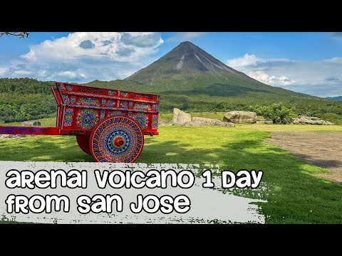 Arenal Volcano and Hot Springs One Day Tour from San Jose
