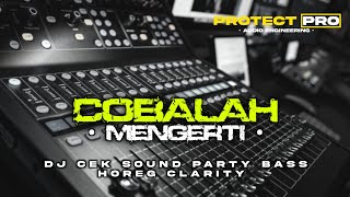 Download lagu DJ COBALAH MENGERTI | AKU TAKKAN PERNAH BERHENTI AKAN TERUS MEMAHAMI | party bass horeg clarity mp3 Download lagu DJ COBALAH MENGERTI | AKU TAKKAN PERNAH BERHENTI AKAN TERUS MEMAHAMI | party bass horeg clarity mp3