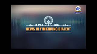 Akashvani News Kohima Yimkhiung Dialect Bulletin on June 1, 2024