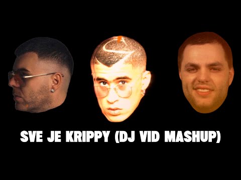 Rimski, Coby x Bad Bunny - Sve je Krippy (Dj Vid Mashup)