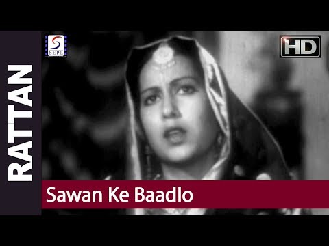 Sawan Ke Baadlo - Zohrabai, Karan Dewan - Rattan - Swaran Lata, Karan Dewan