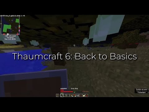 [Thaumcraft 6] Back to Basics (p. 4)